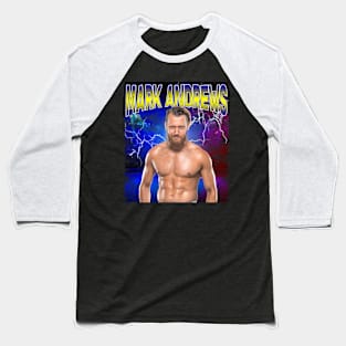 MARK ANDREWS Baseball T-Shirt